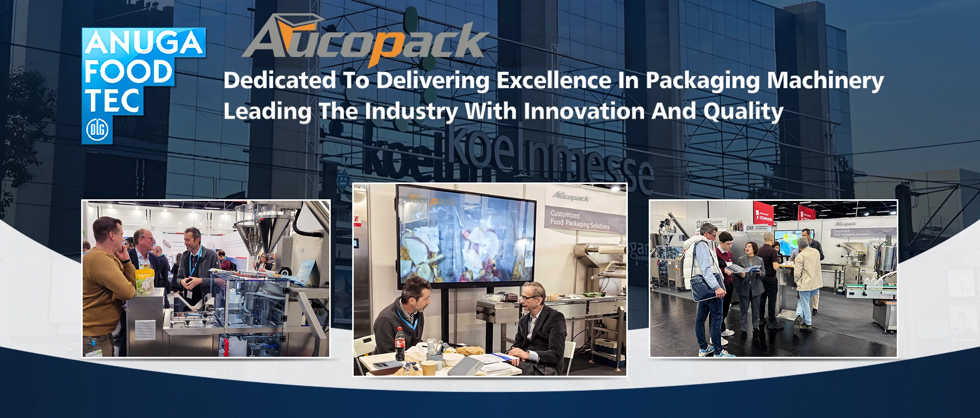 Aucopack Machinery Elevating Innovation at Anuga FoodTec